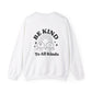 Be Kind Crewneck Sweater